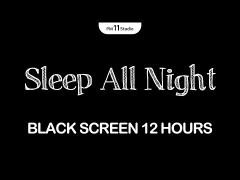 Infinite Calm – Sleep Music for All Night Rest | Sleeping Music for Deep Sleeping | Black Screen