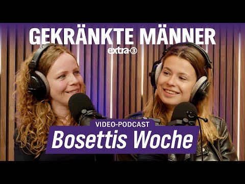 Gekränkte Männer mit Luisa Neubauer - Bosettis Woche #94
