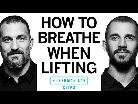 The Best Way to Breathe When Lifting Weights | Dr. Andy Galpin & Dr. Andrew Huberman
