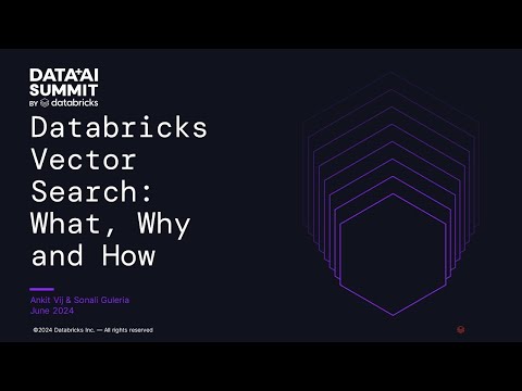 Databricks Vector Search: What, Why and How