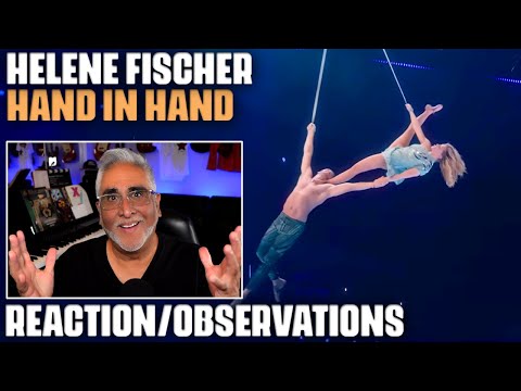 "Hand in Hand" by Helene Fischer, Reaction/Observations by Musician/Producer