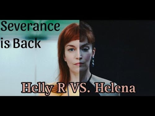 Why Is Helly Lying - Severance