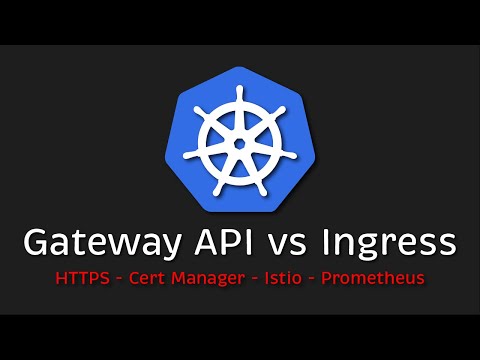 Use Kubernetes Gateway API instead of Ingress! (TLS - Cert Manager - Istio - Prometheus)