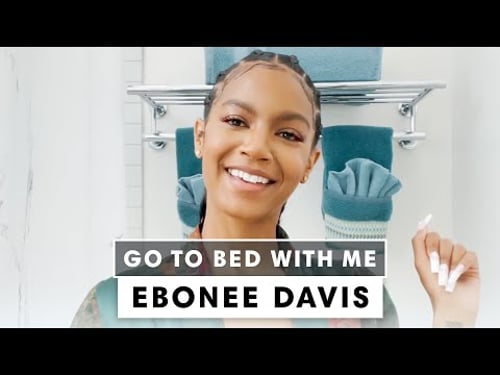 Model Ebonee Davis' Nighttime Skincare Routine | Go To Bed With Me | Harper's BAZAAR