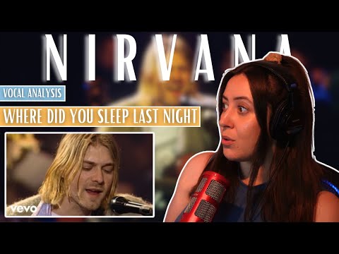First Time Watching NIRVANA Where Did You Sleep Last Night | Vocal Coach Reaction (& Analysis)