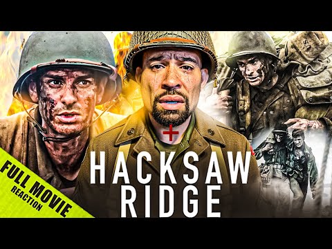 HACKSAW RIDGE SHOOK MY SOUL! FIRST WATCH, Full Movie REACTION,, I'm Speechless...