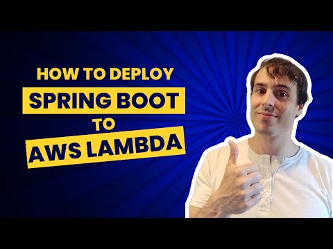 Deploy a Spring Boot Application to AWS Lambda with an API Gateway