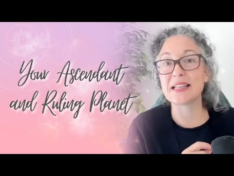 Your Ascendant and Ruling Planet: Birth chart basics #astrology