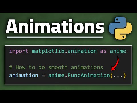 Making Animations in Python using Matplotlib!