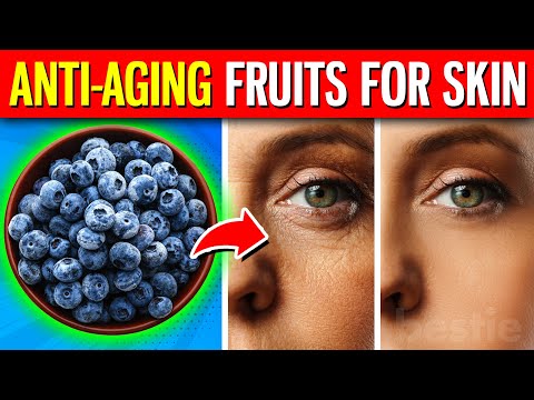 10 BEST ANTI-AGING Fruits To Help Your Skin Look More YOUTHFUL