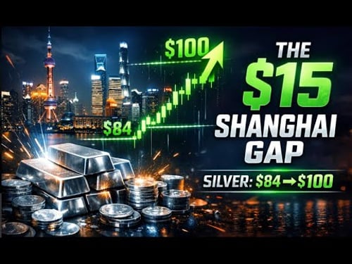 THE $15 SHANGHAI GAP: Why Silver Will Explode From $84 to $100