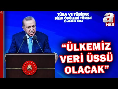 TÜBA ve TÜBİTAK Ödül Töreni! Başkan Erdoğan'dan önemli açıklamalar... | A Haber