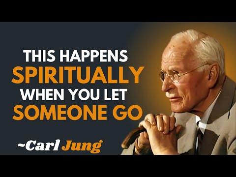 What Happens Spiritually When You Decide To Let Someone Go |CARL JUNG| MOTIVATIONAL SPEECH