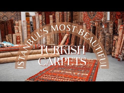 The Best Turkish Carpets in Istanbul
