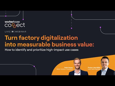 Webinar - Turning Factory Digitalization Into Measurable Business Value
