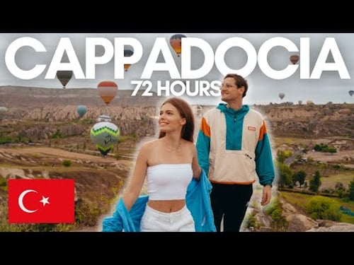 72 HOURS IN CAPPADOCIA😍