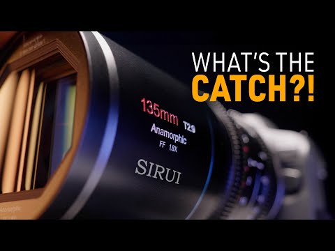 SIRUI 135mm AFFORDABLE 1.8X Anamorphic?! What’s the CATCH?