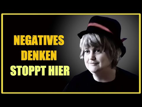 Wie man negatives Denken stoppt | Die verborgene Schleife des Geistes | Vera F. Birkenbihl