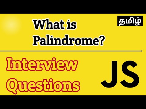 Javascript Interview Questions | What is Palindrome? | in Tamil