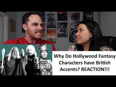 Americans React to Why Do Hollywood Fantasy Characters Have British Accents? REACTION