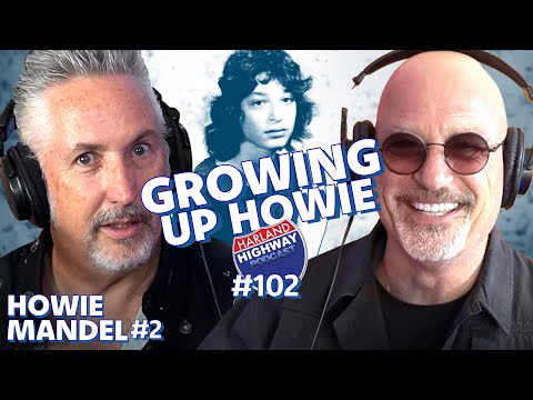 HOWIE MANDEL - Childhood games and growing pains. Howie opens up about his life journey. GOLD! #102