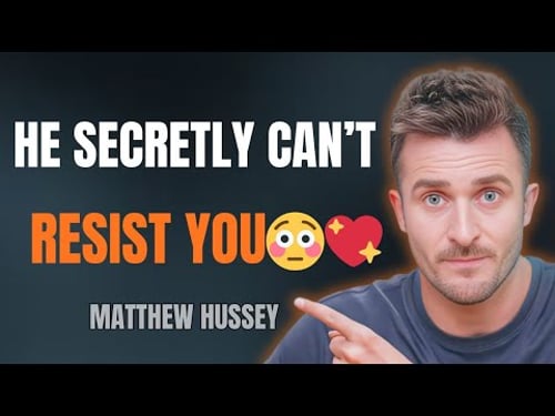 12 Secret Signs He Can’t Stop Thinking About You 😍 | Matthew Hussey Explains Magnetic Attraction”