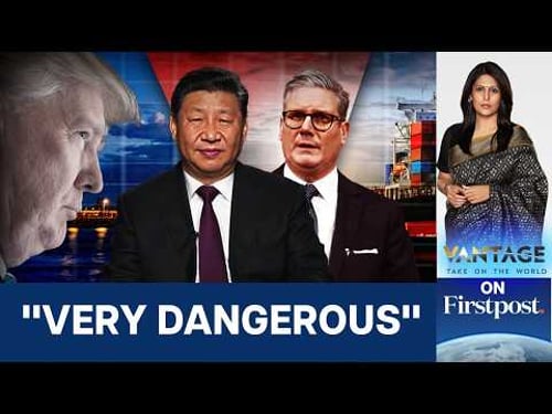 Starmer Meets Xi, Trump Reacts: “Very Dangerous” for Britain | Vantage with Palki Sharma | N18G