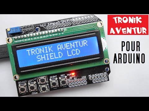 TRONIK AVENTUR 266 - SHIELD LCD KEYPAD - MODE D'EMPLOI - ARDUINO UNO