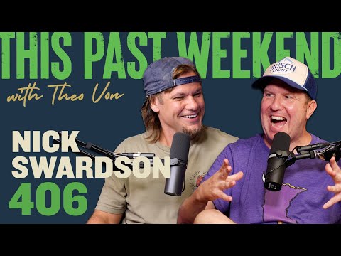 Nick Swardson | This Past Weekend w/ Theo Von #406