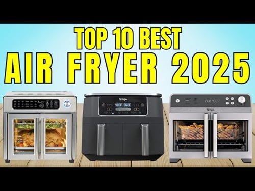 Top 10 Best Air Fryers β Must Watch Before You Buy One!