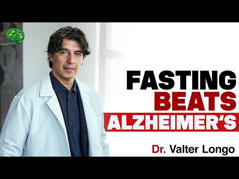 Fasting to Prevent Alzheimer’s? Dr. Valter Longo’s Shocking Findings