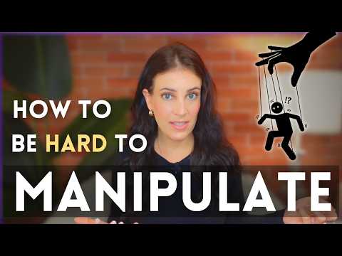 5 Traits That Make People Hard To Manipulate (And How To Cultivate Them)