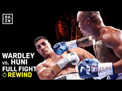 Fabio Wardley vs Justis Huni | Full Fight Rewind