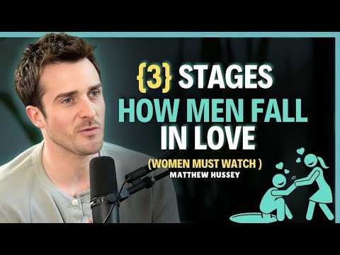 The 3 Stages of A Man Falling in Love (Women Miss Stage 2) || MAtthew Hussey || DatineAdvice