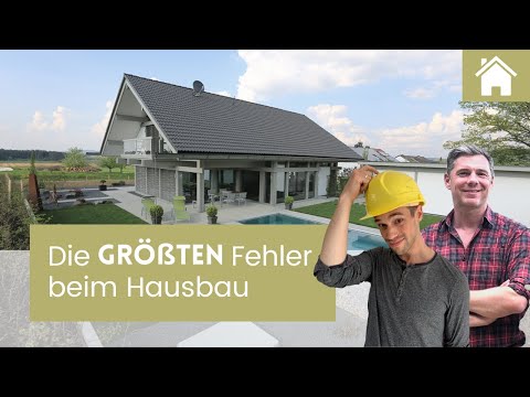 Die 20 größten Fehler beim Hausbau!
