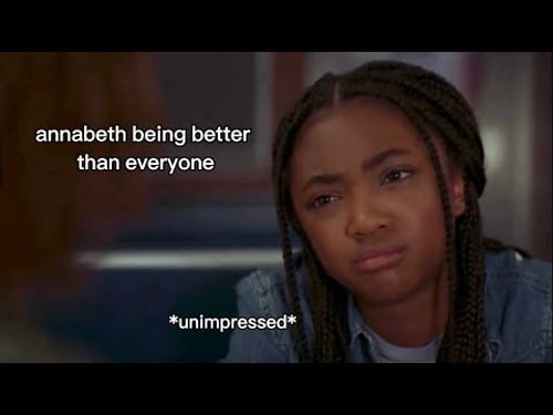 annabeth chase being better than everyone for four minutes straight