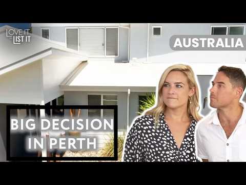 Blair & Nora’s Perth Renovation Dilemma | S04 E10 | Love It or List Australia