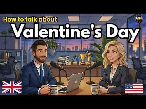 Talking about Valentine's Day in English | English Conversation Practice