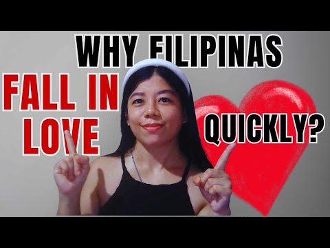 Why Filipinas fall in love VERY fast? Dating Filipinas