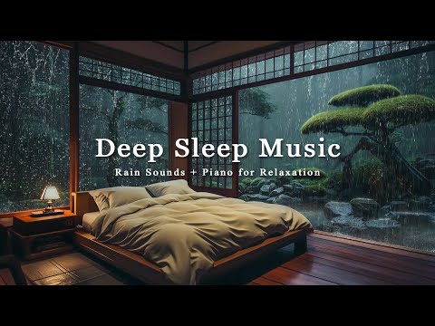 3 Hours Rain Sounds + Relaxing Piano Music in the Cozy Bedroom - Stress Relief, Deep Sleep, Healing
