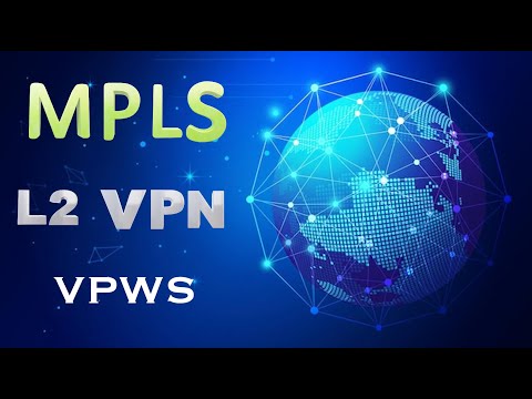 MPLS L2 VPN || VPWS || P2P VPN || MPLS T-LDP || MPLS || VPN