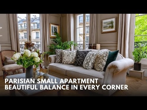 How to Decorate a Small Apartment with Parisian Elegance and Balance in Every Corner