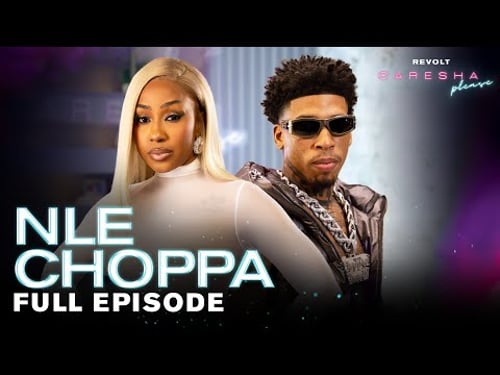 NLE Choppa On Sex Life, Dating Older Women, BBL Concoction, New Music & More | Caresha Please