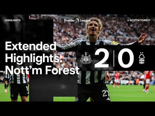 WOLTEMADE DOES IT AGAIN! Newcastle United 2 Nottingham Forest 0 | EXTENDED Premier League Highlights