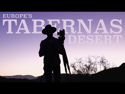 Photography On Location: The Tabernas Desert