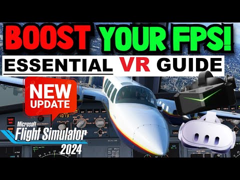 BEST VR Settings GUIDE 2025 UPDATED! Microsoft Flight Simulator | NOT TO BE MISSED! ALL VR HEADSETS!