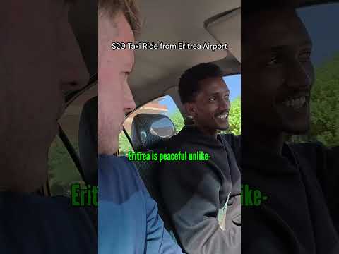 $20 Taxi Ride from Eritrea Airport 🇪🇷