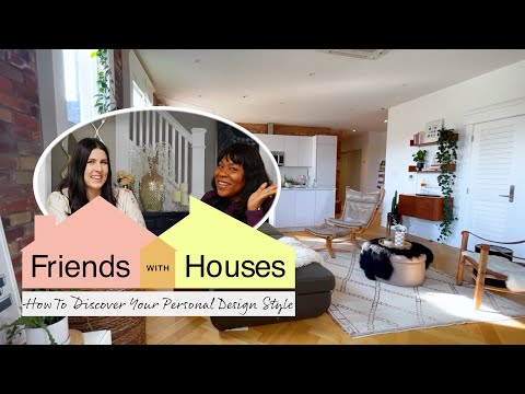 How to Discover Your Personal Home Style | Friends With Houses | Apartment Therapy