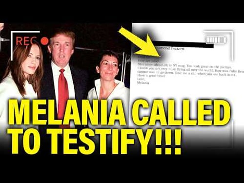 Trump PANICS as MELANIA called to TESTIFY on EPSTEIN
