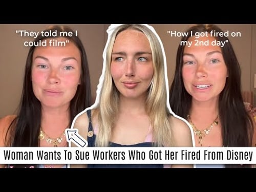 'Disney Girl' Is Seeking Revenge On Ex Colleagues Who Got Her FIRED